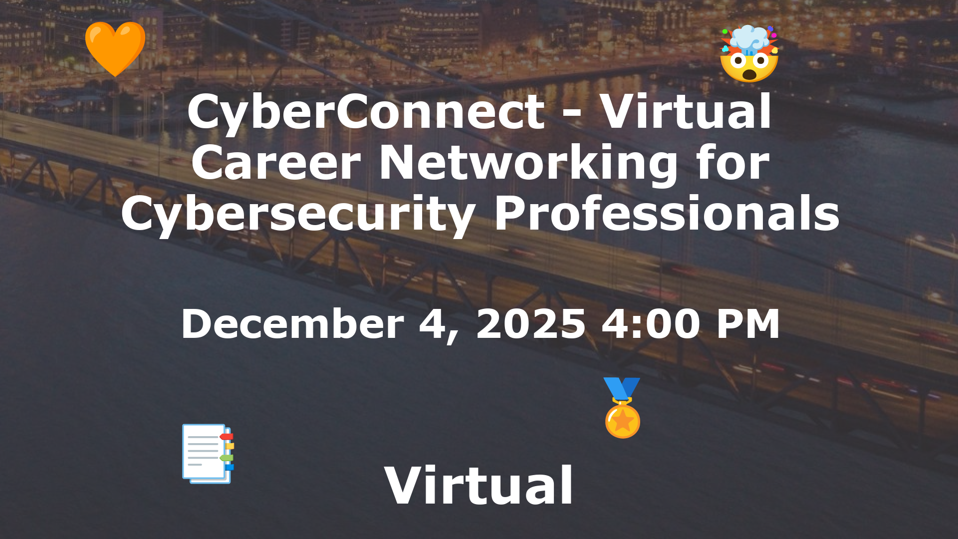 CyberConnect - Virtual Career Networking for Cybersecurity Professionals event image